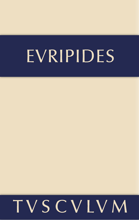 Die Kinder des Herakles. Hekabe. Andromache -  Euripides