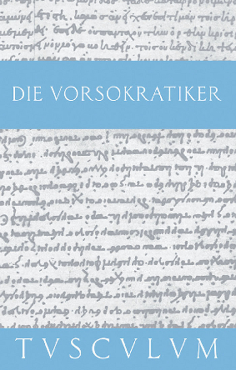 Die Vorsokratiker 1 - 