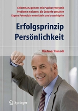 Erfolgsprinzip Persönlichkeit -  Dietmar Hansch