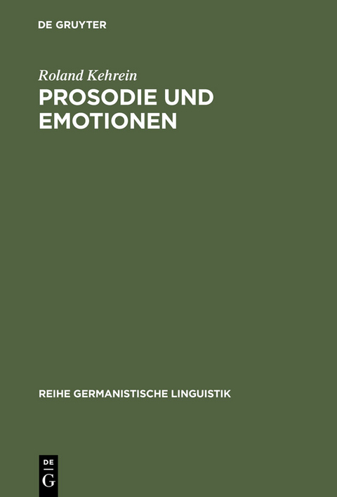 Prosodie und Emotionen - Roland Kehrein