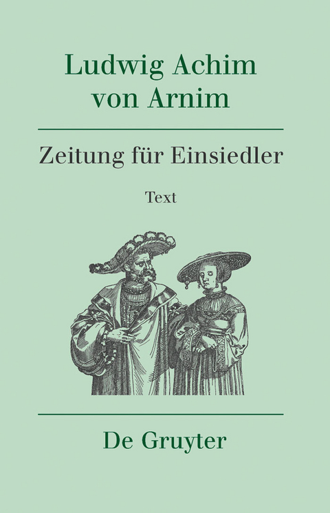 Zeitung für Einsiedler -  Ludwig Achim Von Arnim