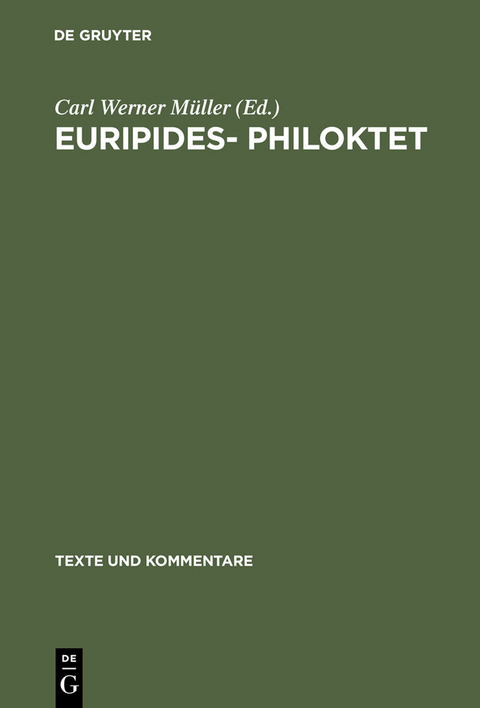 Euripides– Philoktet - 