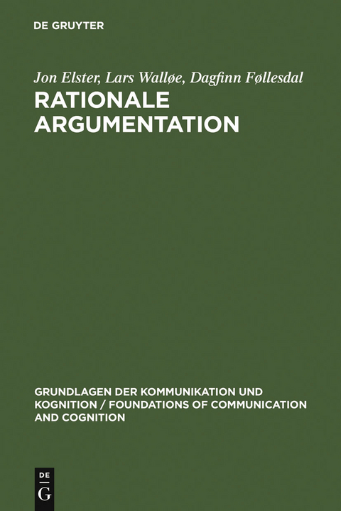 Rationale Argumentation -  Jon Elster,  Lars Walløe,  Dagfinn Føllesdal