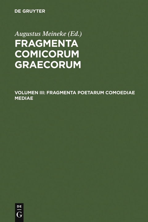 Fragmenta poetarum comoediae mediae - 