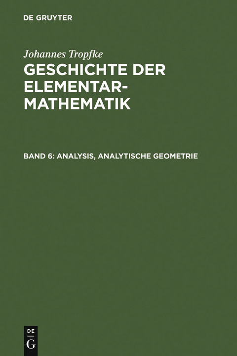 Analysis, analytische Geometrie - Johannes Tropfke