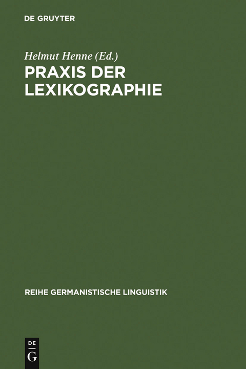 Praxis der Lexikographie - 