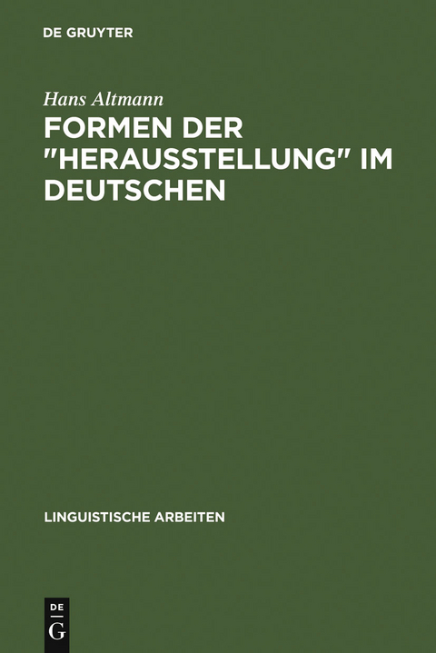 Formen der "Herausstellung" im Deutschen - Hans Altmann