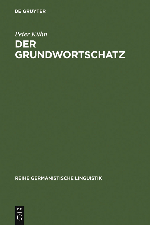 Der Grundwortschatz - Peter Kühn