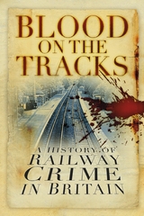 Blood on the Tracks -  David Brandon,  Alan Brooke