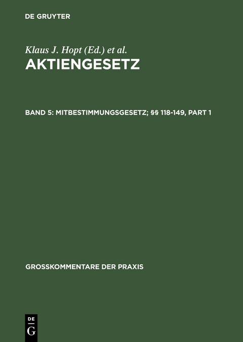 Mitbestimmungsgesetz; §§ 118-149 - 