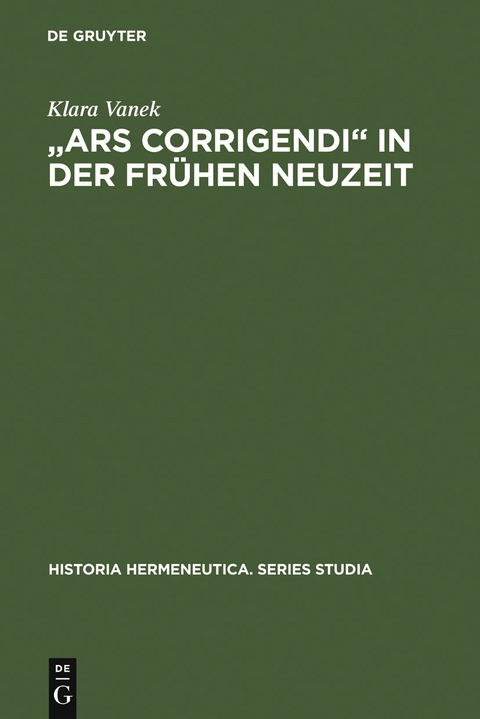 "Ars corrigendi" in der frühen Neuzeit - Klara Vanek