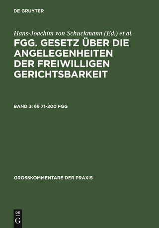 §§ 71-200 FGG - Renate von König; Jutta Lukoschek; Peter Ries; Brigitte Steder
