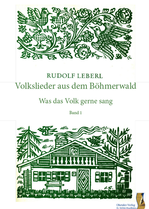 Volkslieder aus dem Böhmerwald - Rudolf Leberl