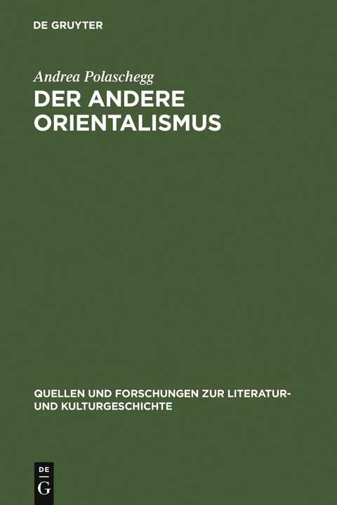 Der andere Orientalismus - Andrea Polaschegg