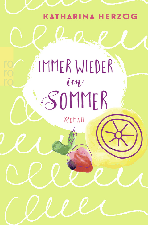 Immer wieder im Sommer - Katharina Herzog