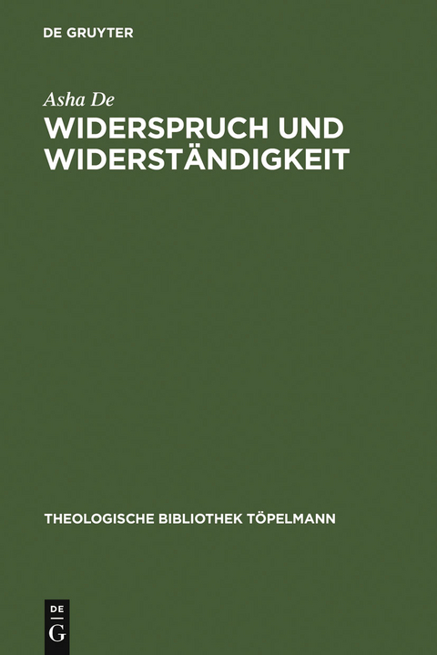 Widerspruch und Widerständigkeit - Asha De