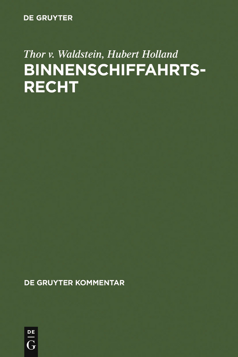 Binnenschiffahrtsrecht - Thor v. Waldstein, Hubert Holland