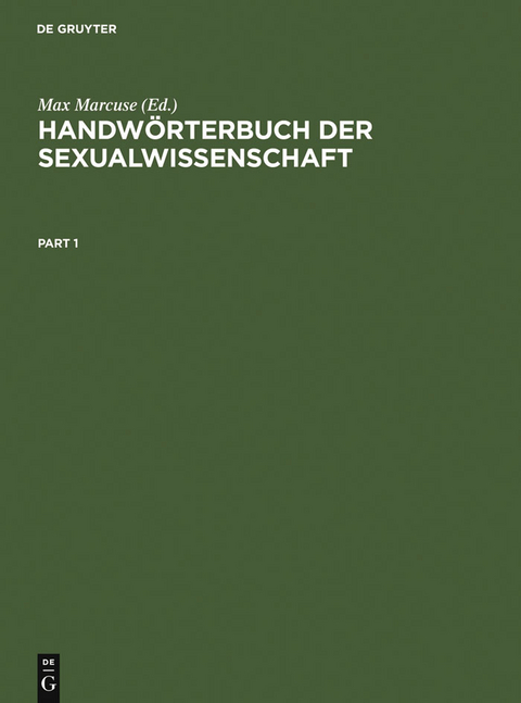 Handwörterbuch der Sexualwissenschaft - 