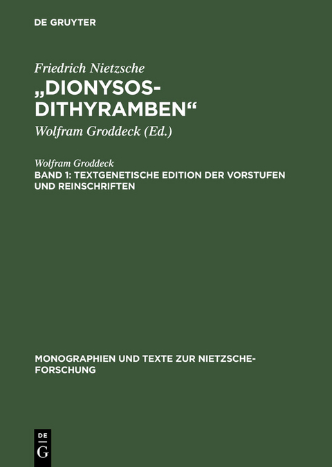 „Dionysos-Dithyramben“ - Wolfram Groddeck