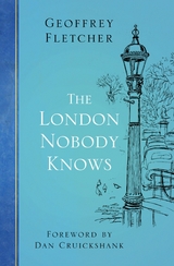 The London Nobody Knows -  Geoffrey Fletcher