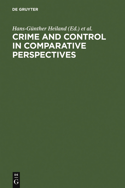 Crime and Control in Comparative Perspectives - 
