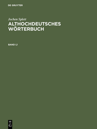 Althochdeutsches Wörterbuch - Jochen Splett