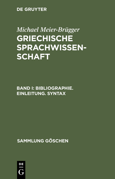 Bibliographie. Einleitung. Syntax -  Michael Meier-Brügger