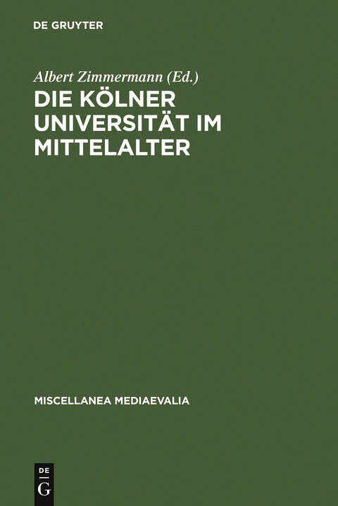 Die Kölner Universität im Mittelalter - 