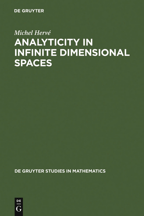 Analyticity in Infinite Dimensional Spaces - Michel Hervé