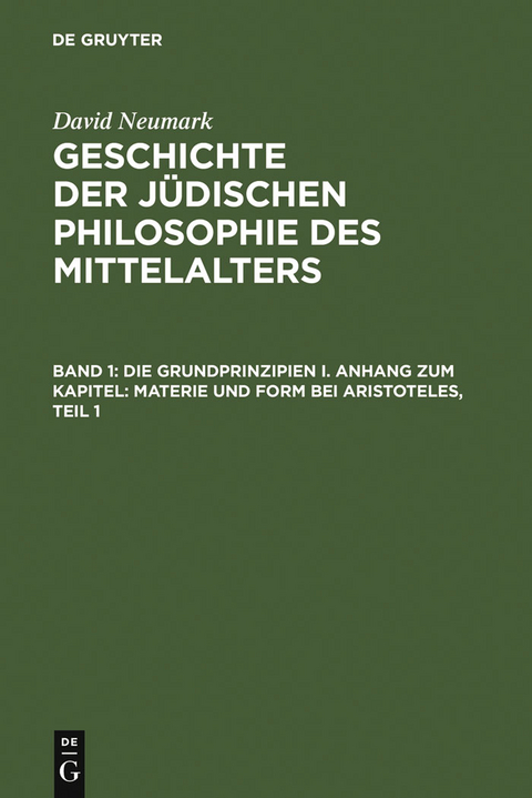 Geschichte der jüdischen Philosophie des Mittelalters - David Neumark