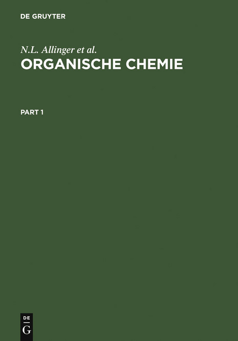 Organische Chemie. [Hauptbd.] - N. L. Allinger,  Et Al.