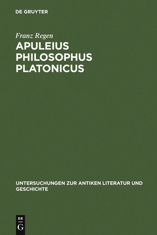 Apuleius philosophus Platonicus - Franz Regen