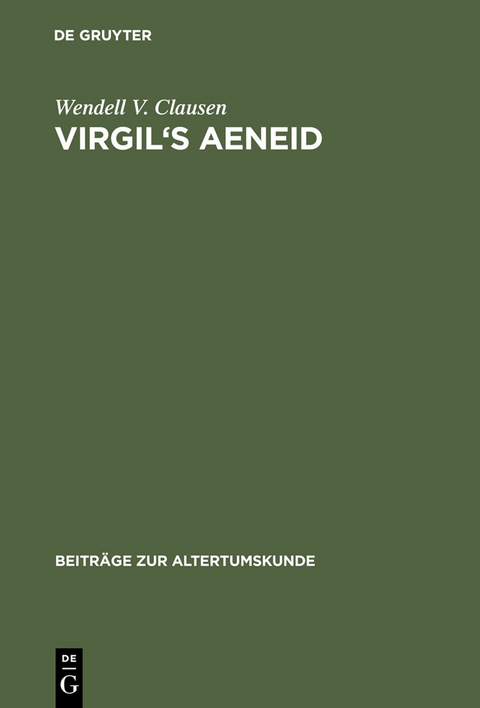 Virgil's Aeneid - Wendell V. Clausen