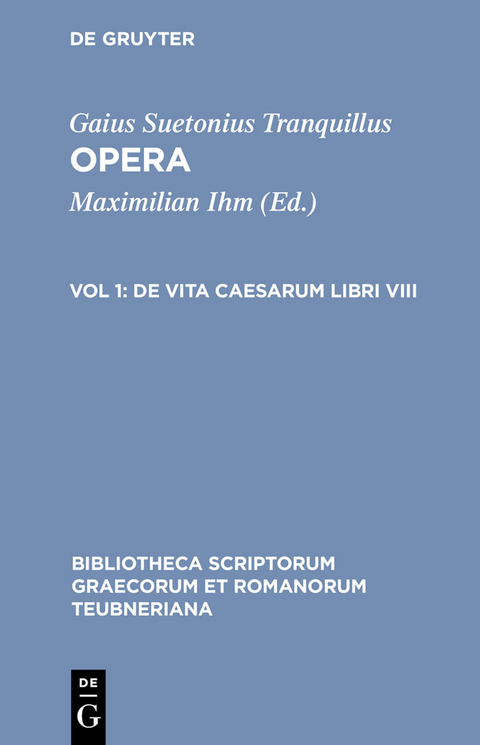 Opera - Gaius Suetonius Tranquillus