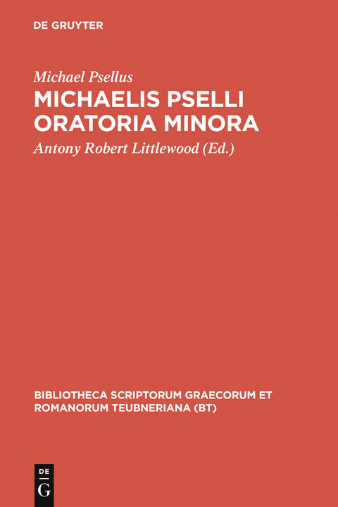 Oratoria minora - Michael Psellus