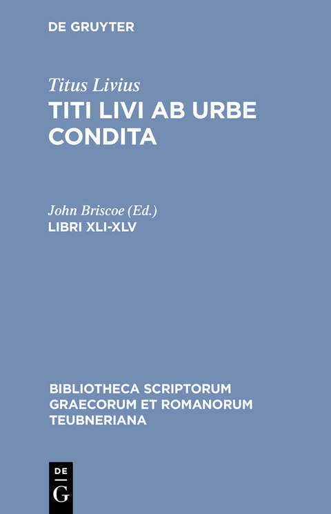 Libri XLI-XLV -  Titus Livius
