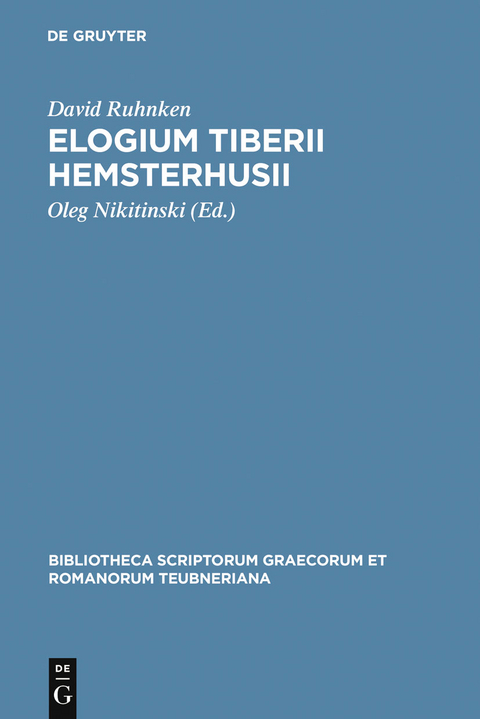 Elogium Tiberii Hemsterhusii - David Ruhnken