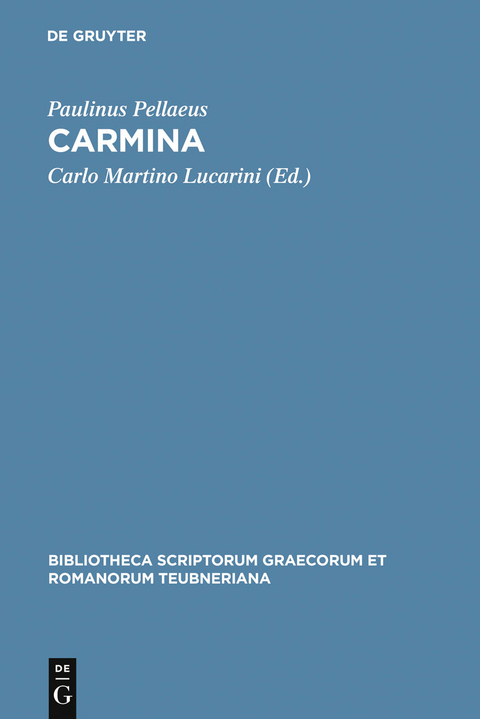 Carmina -  Paulinus Pellaeus