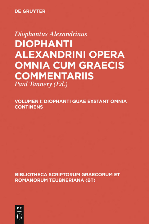 Diophanti quae exstant omnia continens -  Diophantus Alexandrinus