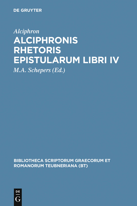 Alciphronis Rhetoris epistularum libri IV -  Alciphron