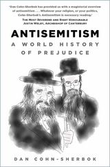 Antisemitism -  Dan Cohn-Sherbok