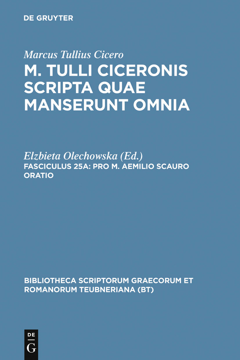 Pro M. Aemilio Scauro oratio -  Marcus Tullius Cicero