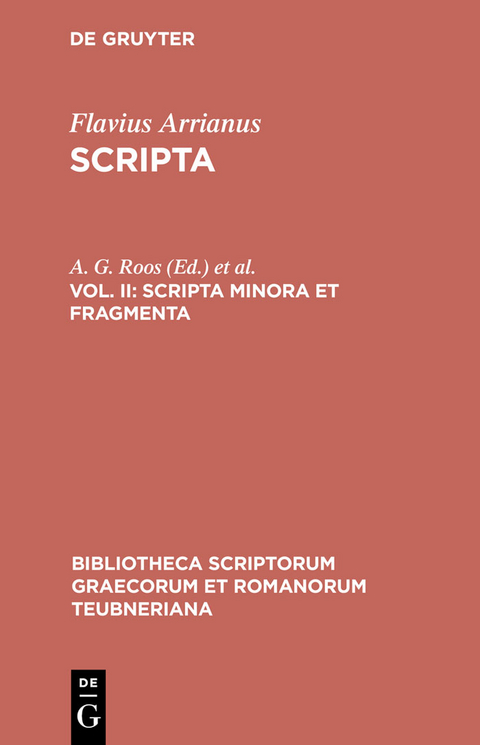 Scripta minora et fragmenta -  Flavius Arrianus