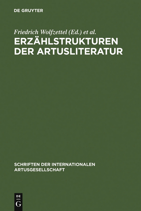 Erzählstrukturen der Artusliteratur - 