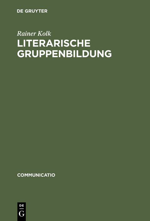Literarische Gruppenbildung - Rainer Kolk