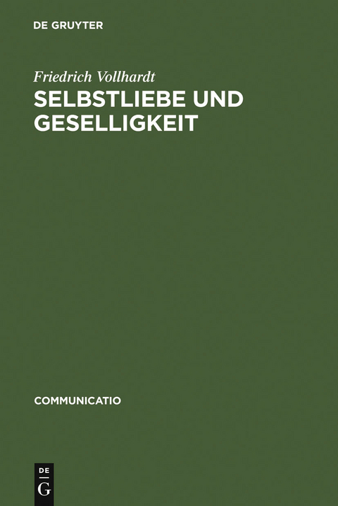 Selbstliebe und Geselligkeit - Friedrich Vollhardt