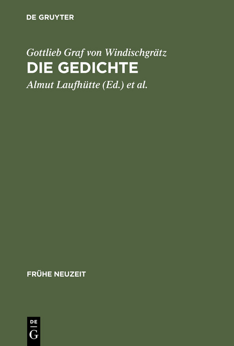 Gottlieb Graf von Windischgrätz: Die Gedichte - 