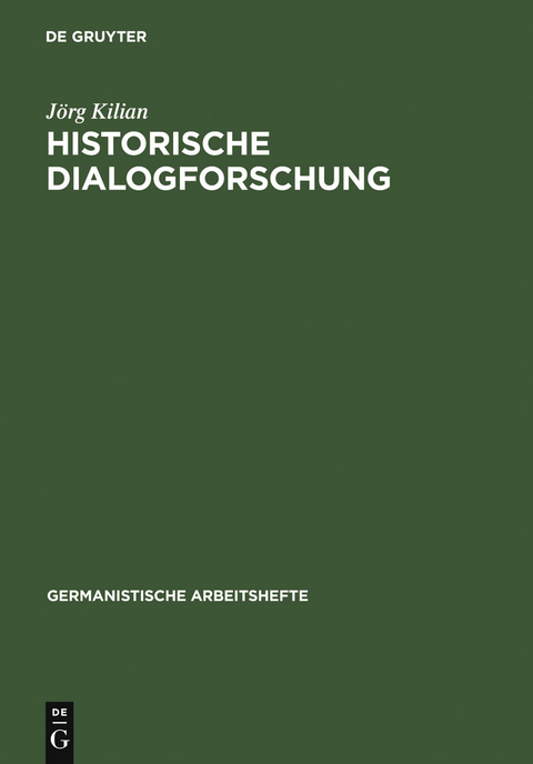 Historische Dialogforschung - Jörg Kilian