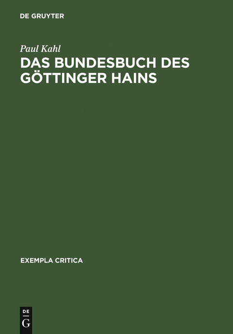 Das Bundesbuch des Göttinger Hains - Paul Kahl