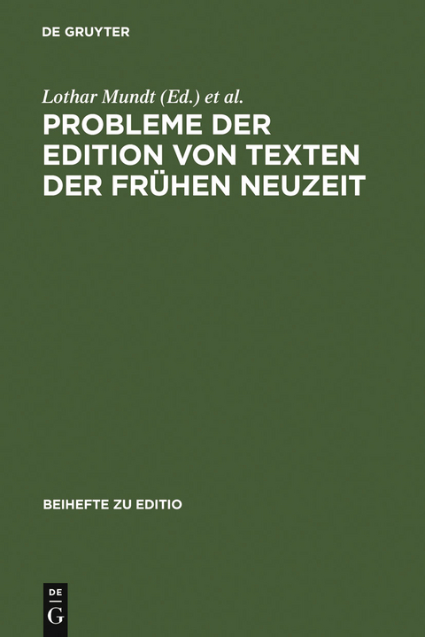 Probleme der Edition von Texten der frühen Neuzeit - 